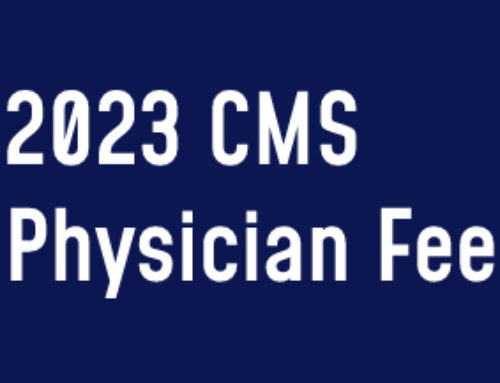 2023 CMS Physician Fee Schedule: Details, Takeaways and Our Thoughts